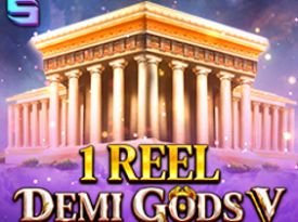1 Reel - Demi Gods V