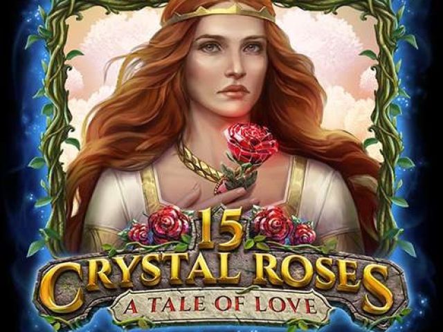 15 Crystal Roses: A Tale of Love