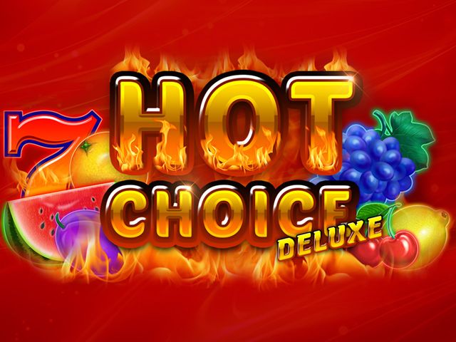 Hot Choice Deluxe