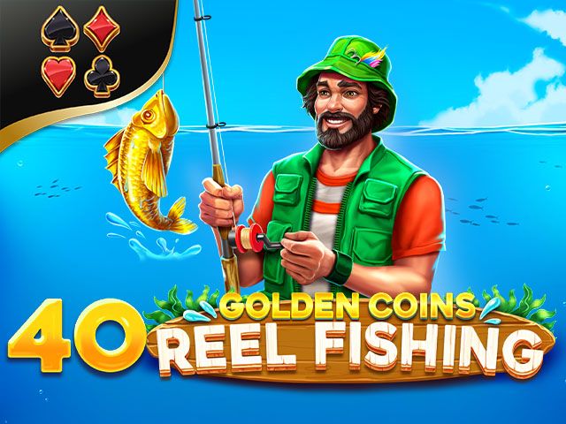 40 Golden Coins: Reel Fishing