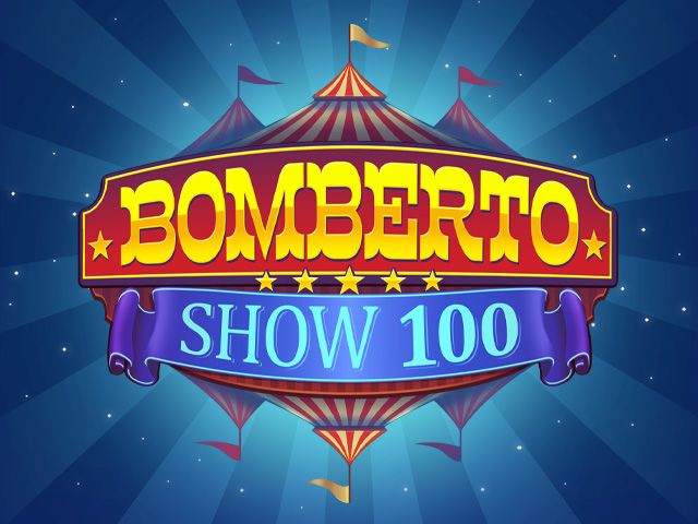 Bomberto show 100