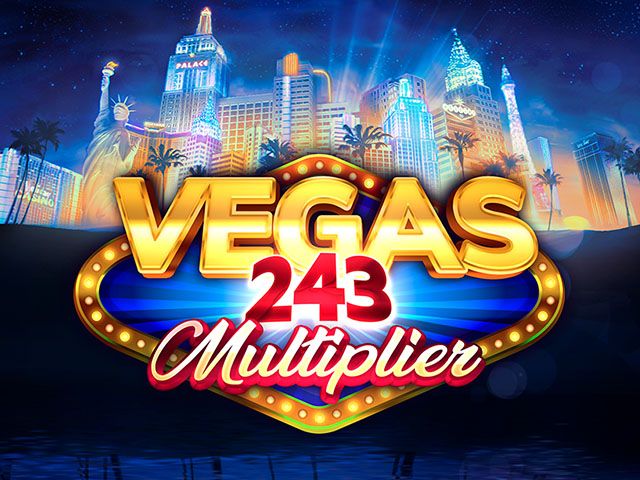 Vegas 243 Multiplier
