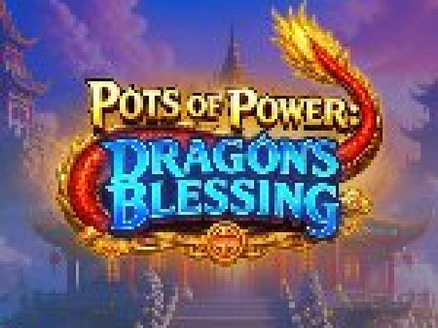 Pots of Power: Dragon's Blessing