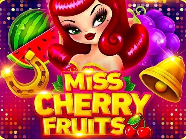 Miss Cherry Fruits