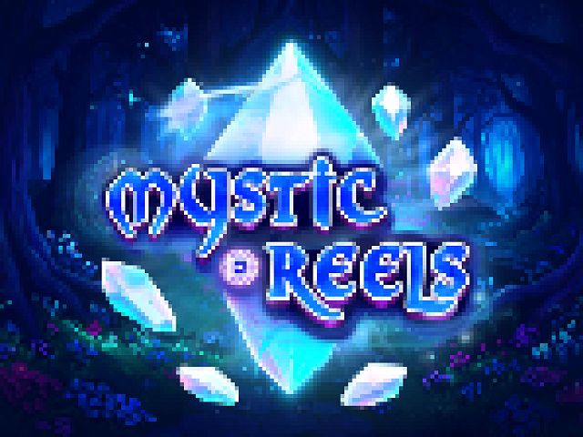 Mystic Reels