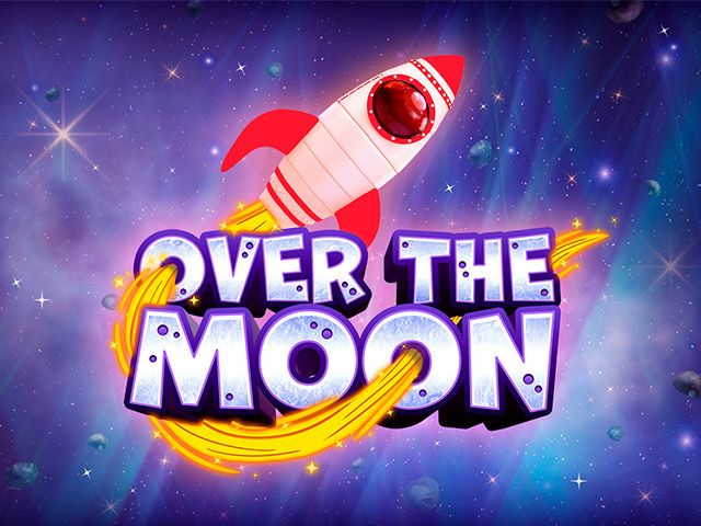 Over The Moon