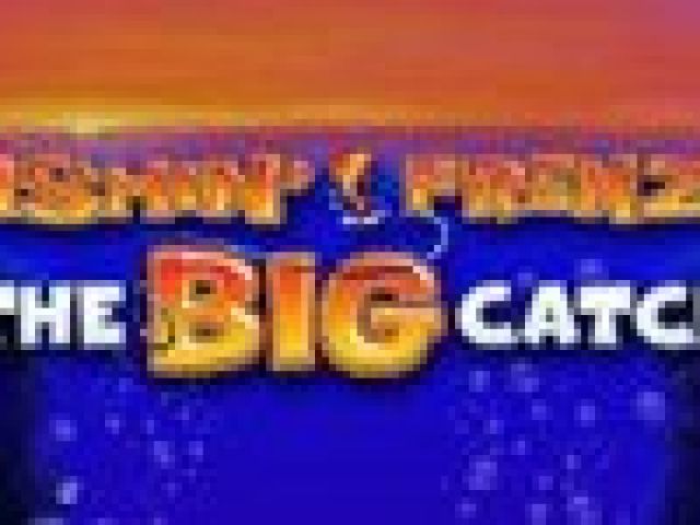 Fishin' Frenzy The Big Catch