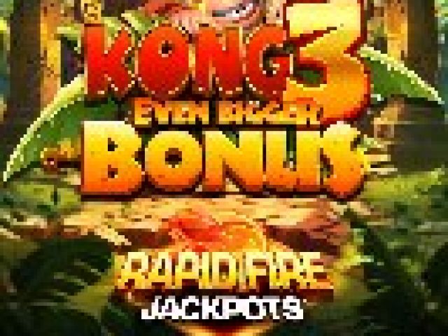 Kong 3 Even Bigger Bonus