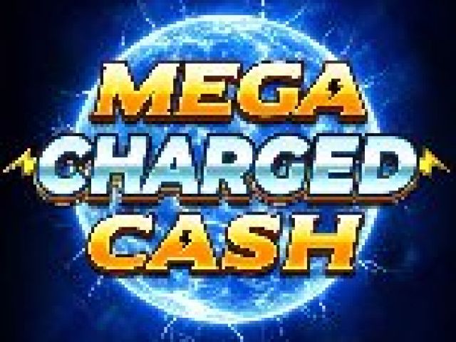 Mega Charged Cash