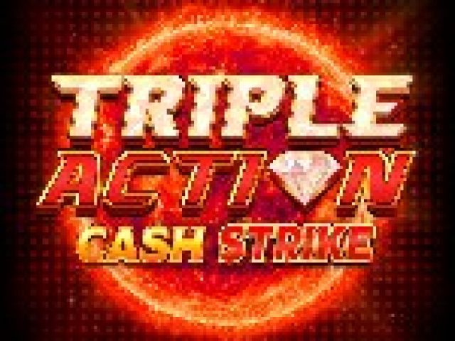 Triple Action Cash Strike
