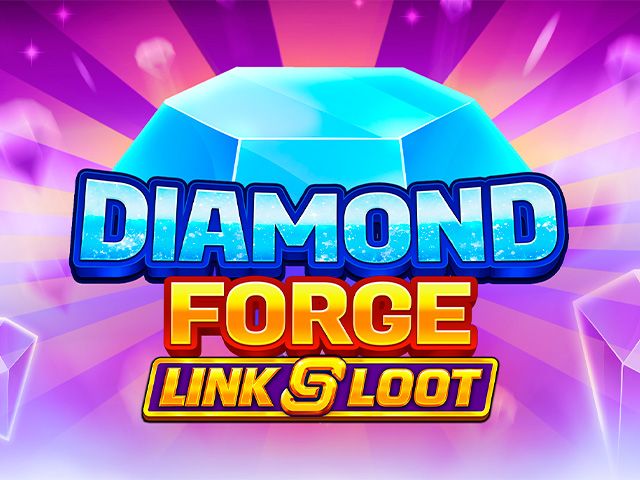 Diamond Forge: Link & Loot