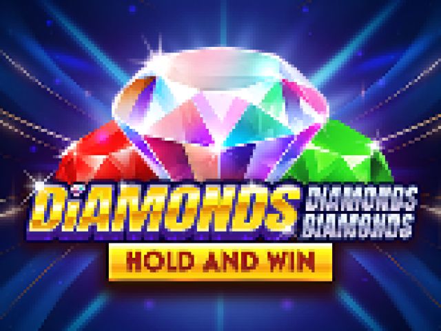 Diamonds Diamonds Diamonds Hold and Win66