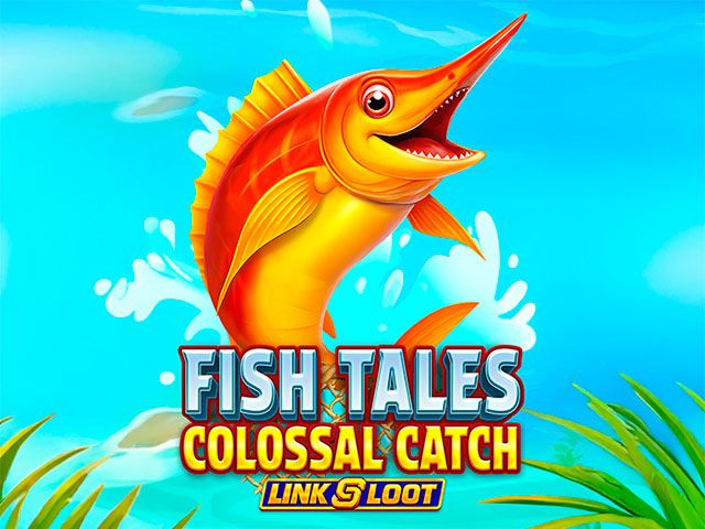 Fish Tales Colossal Catch: Link & Loot