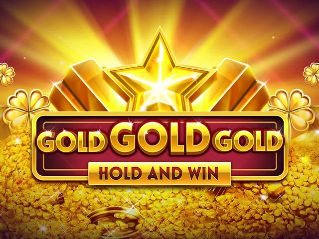 Gold Gold Gold Hold and Win