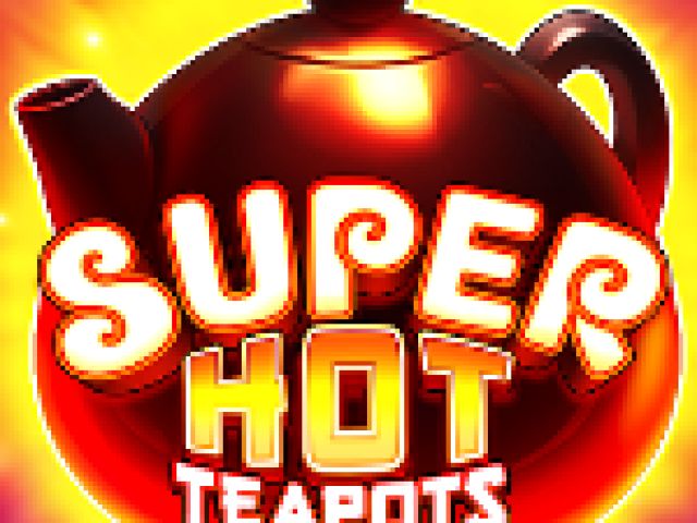 Super Hot Teapots 