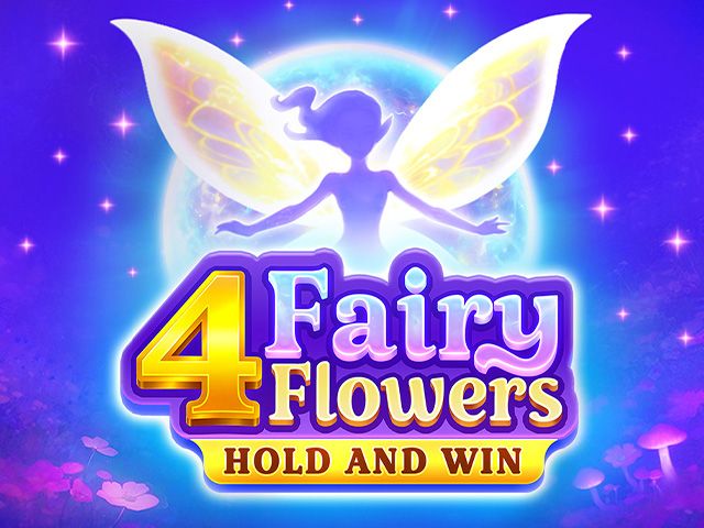 4 Fairy Flowers