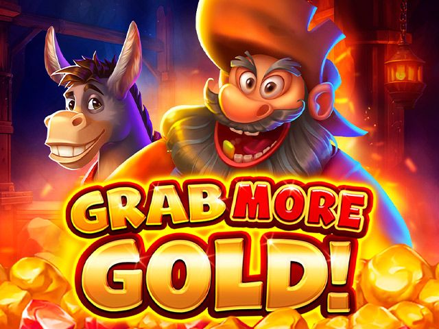 Grab more Gold!