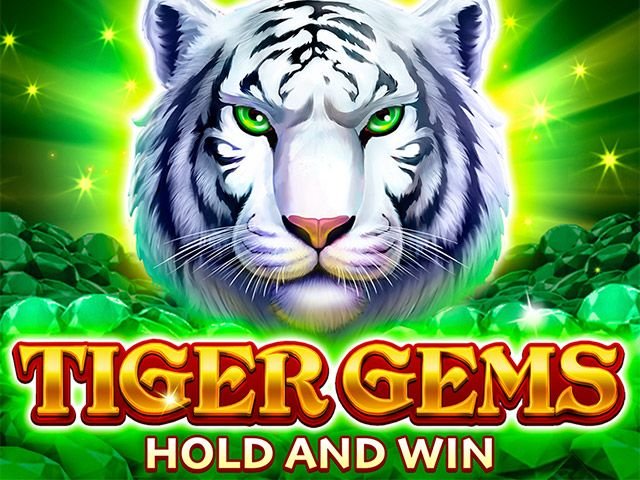 Tiger Gems