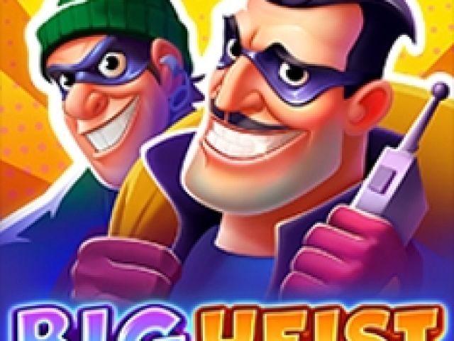 Big Heist