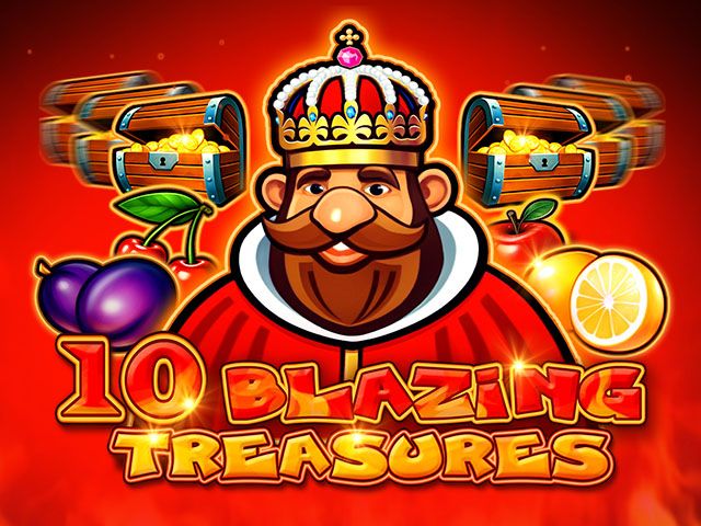 10 Blazing Treasures