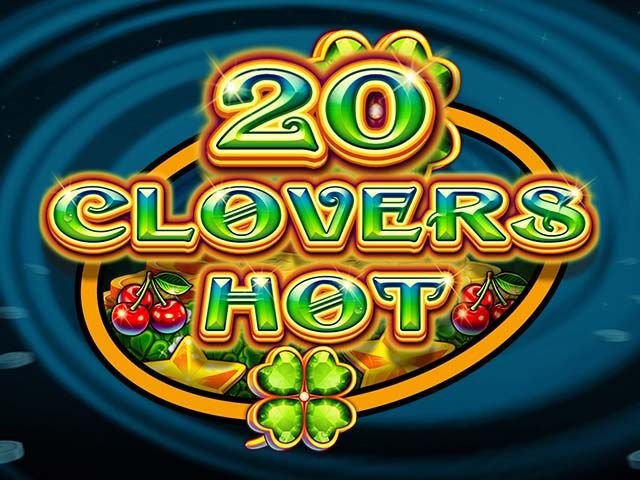 20 Clovers Hot