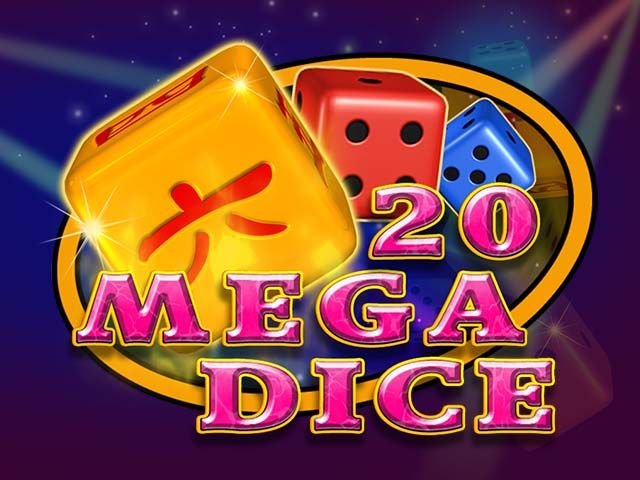 20 Mega Dice