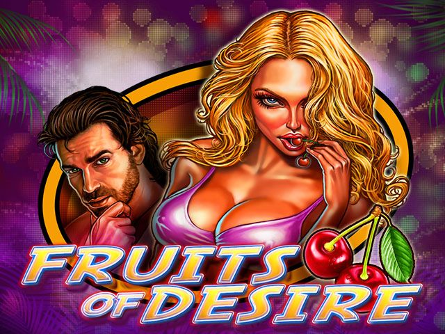 Fruits of Desire