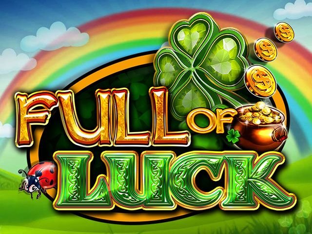 Full Of Luck