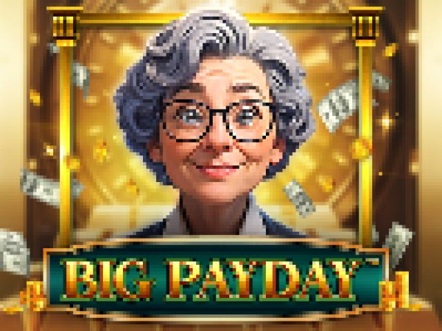 Big Payday™