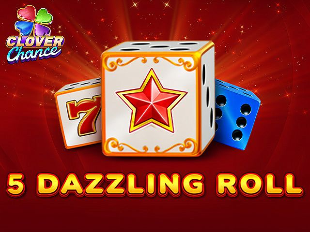 5 Dazzling Roll