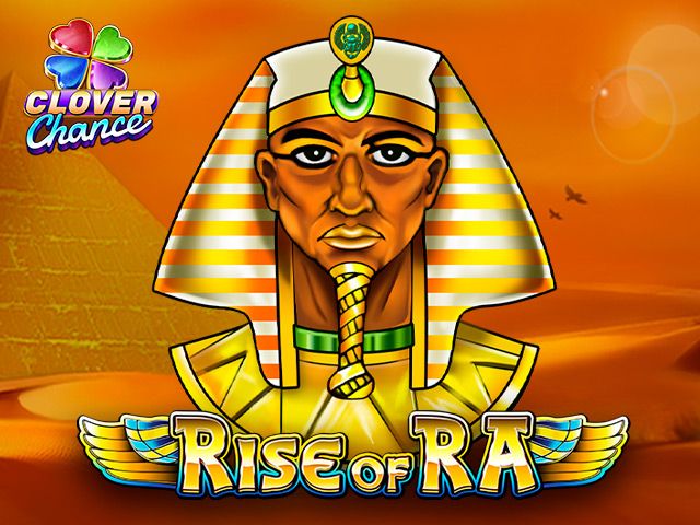 Rise of Ra