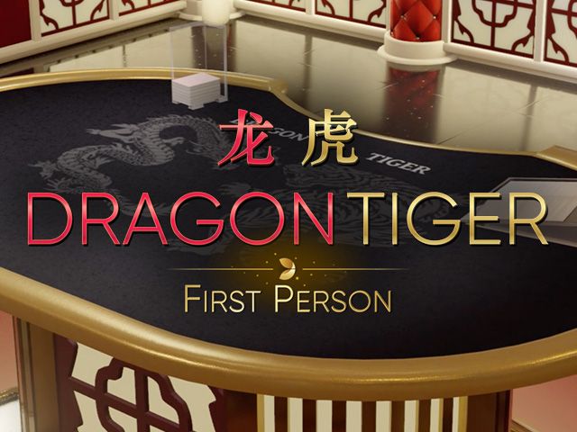 First Person Dragon Tiger