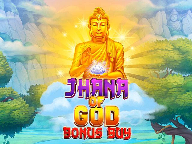 Jhana of God Bonus Buy