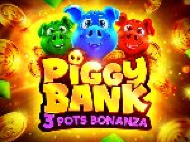 Piggy Bank: 3 Pots Bonanza