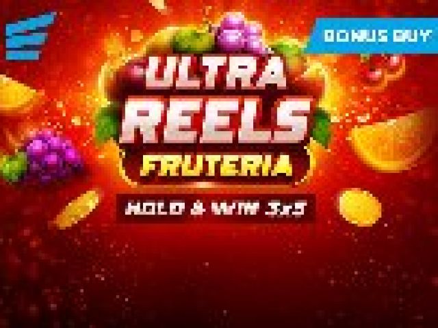 Ultra Reels Fruteria