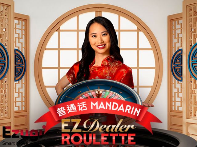 EZ Dealer Roulette Mandarin