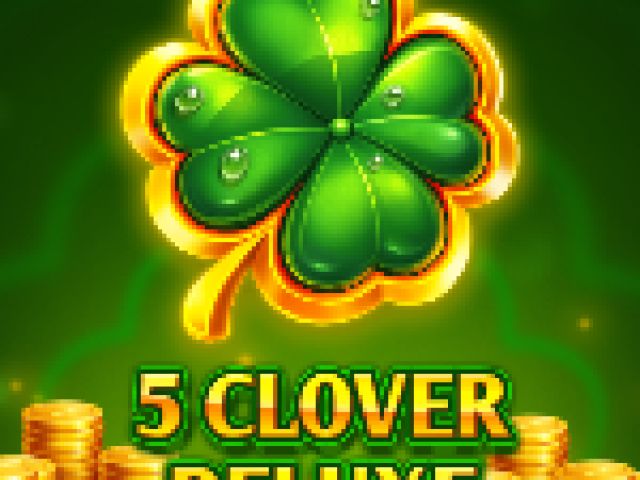 5 Clover Deluxe