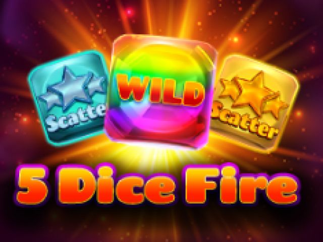 5 Dice Fire