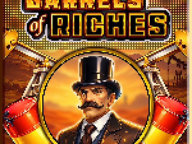 Barrels of Riches
