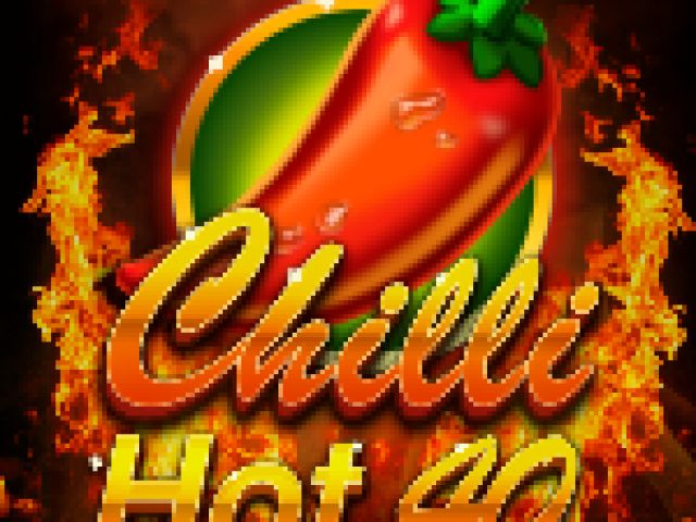 Chilli Hot 40