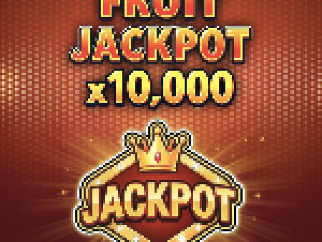 Fruit JackPot x10.000