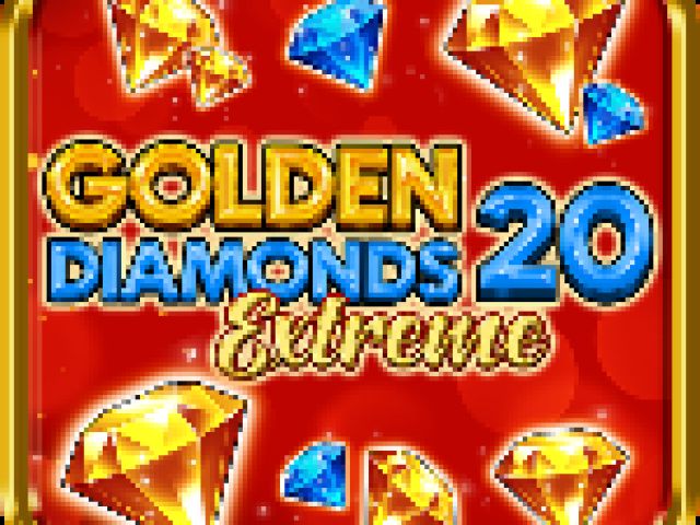 Golden Diamonds 20 Extreme
