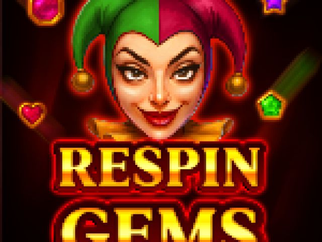 Respin Gems