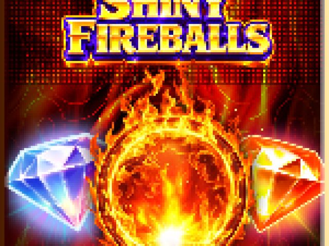 Shiny Fireballs