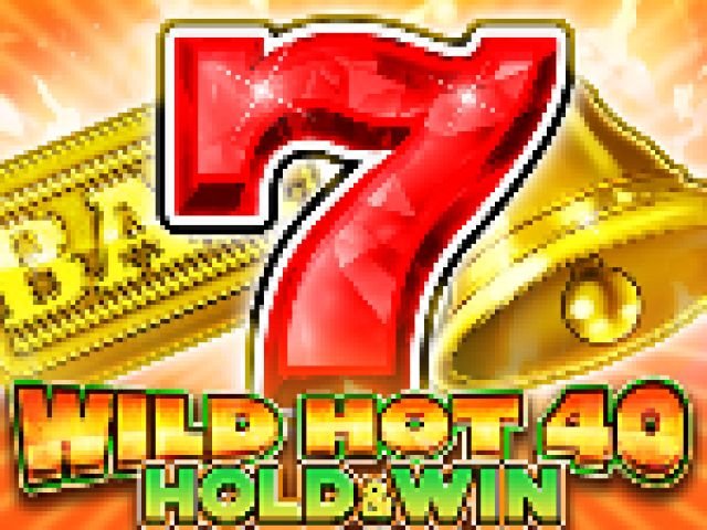 Wild Hot 40 Hold & Win