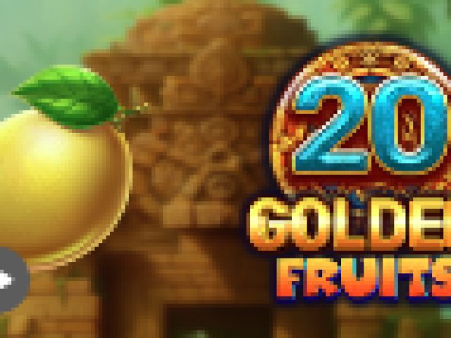 20 Golden Fruits