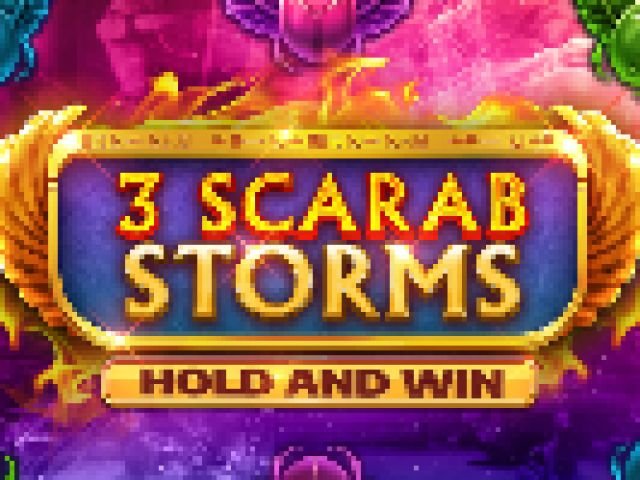 3 Scarab Storms Hold and Win