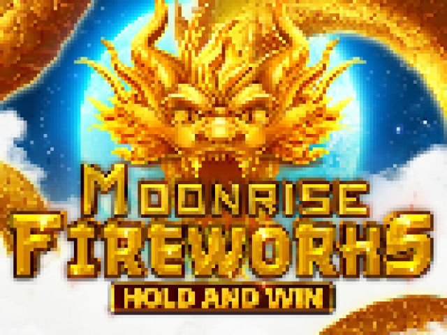 Moonrise Fireworks Hold and Win