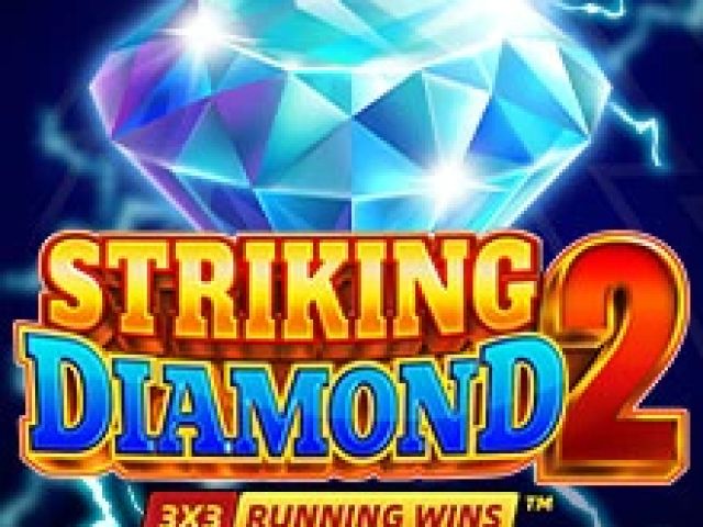 Striking Diamond 2