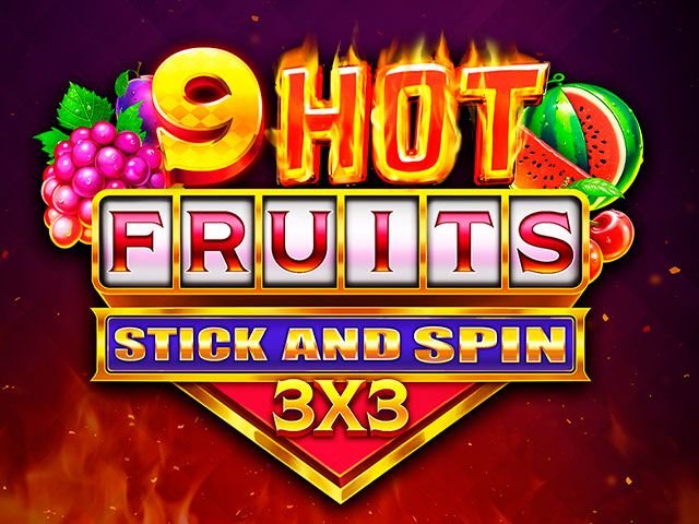9 Hot Fruits Stick and Spin 3x3